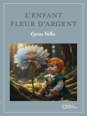 cover image of L'enfant fleur d'argent